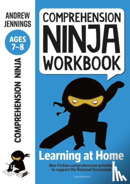 Jennings, Andrew - Comprehension Ninja Workbook for Ages 7-8