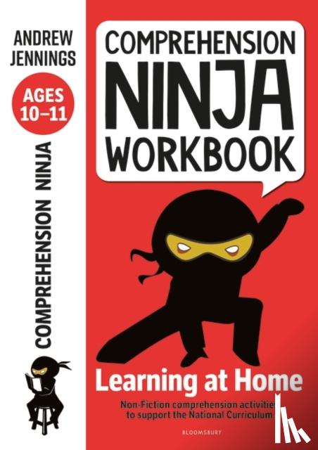 Jennings, Andrew - Comprehension Ninja Workbook for Ages 10-11