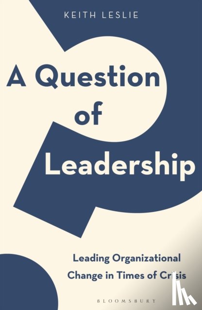 Leslie, Keith - A Question of Leadership