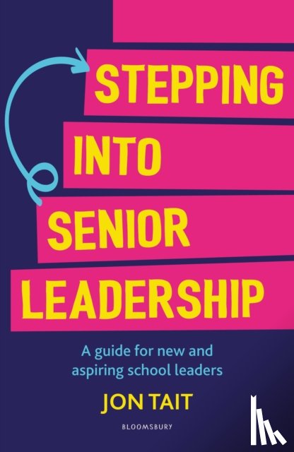 Tait, Jon - Stepping into Senior Leadership