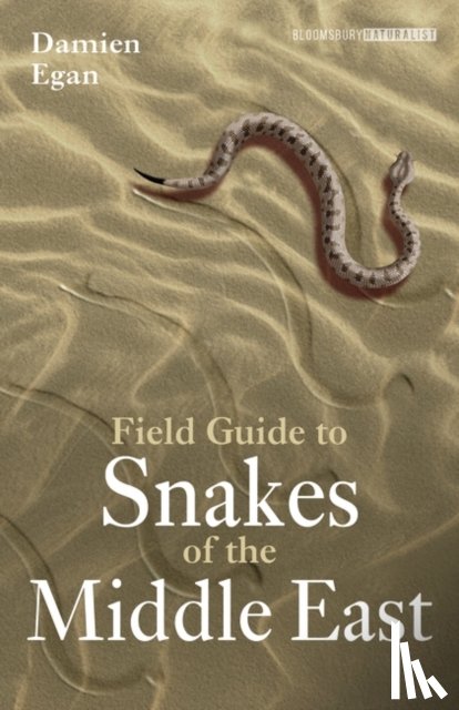 Egan, Damien - Field Guide to Snakes of the Middle East