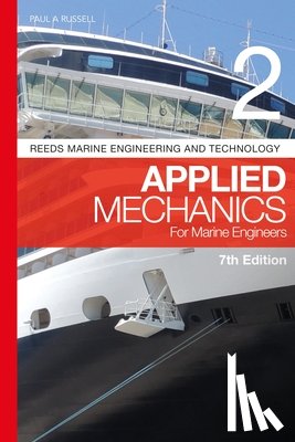 Russell, Paul Anthony - Reeds Vol 2: Applied Mechanics for Marine Engineers