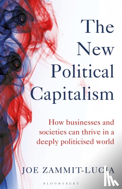 Zammit-Lucia, Joe - The New Political Capitalism