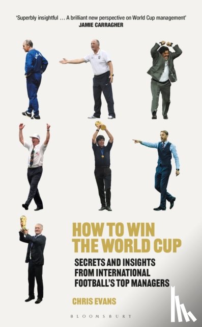 Evans, Chris - How to Win the World Cup