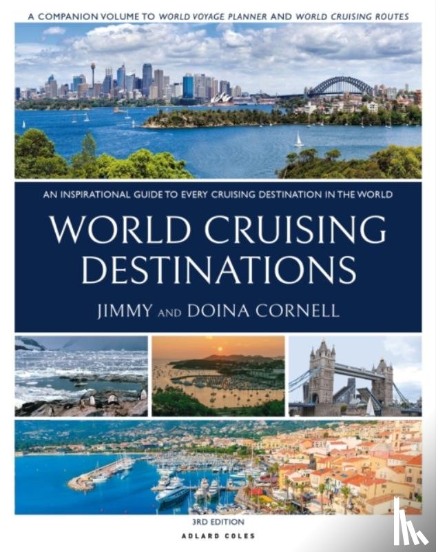 Cornell, Jimmy, Cornell, Doina - World Cruising Destinations