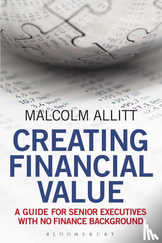Allitt, Malcolm - Creating Financial Value
