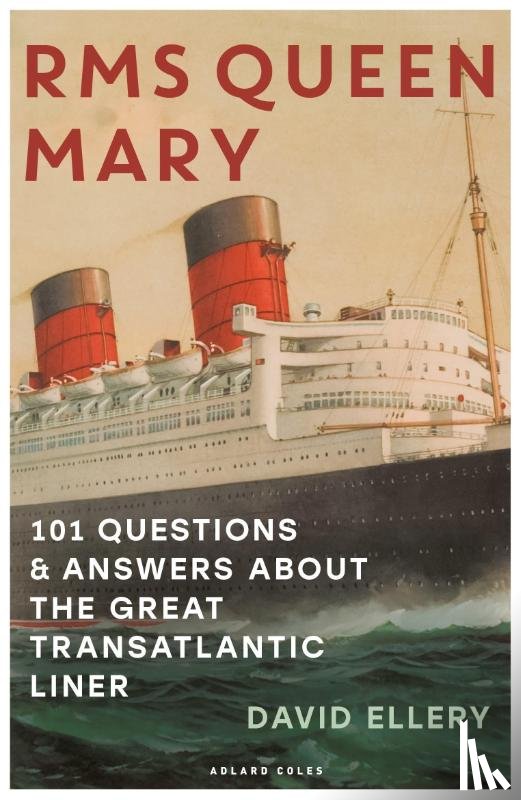 Ellery, David - RMS Queen Mary