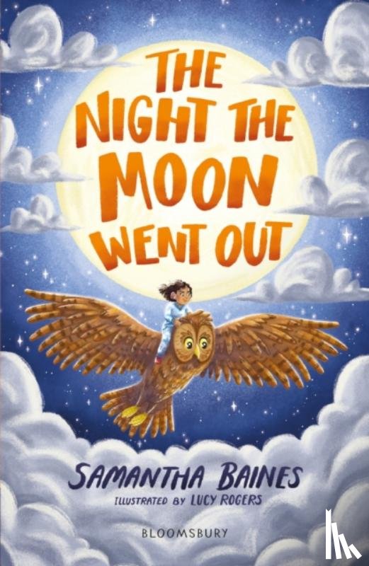 Baines, Samantha - The Night the Moon Went Out: A Bloomsbury Reader