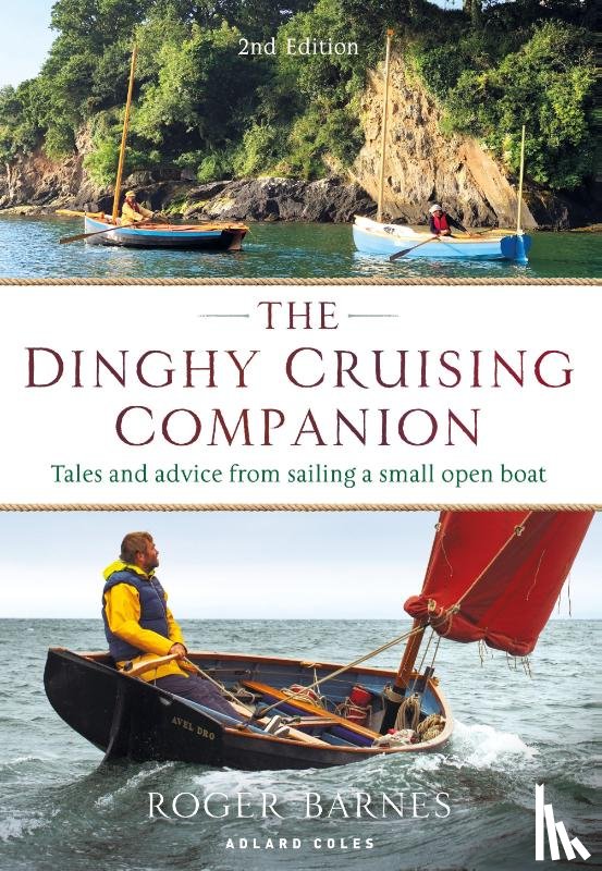Barnes, Roger - The Dinghy Cruising Companion 2nd edition