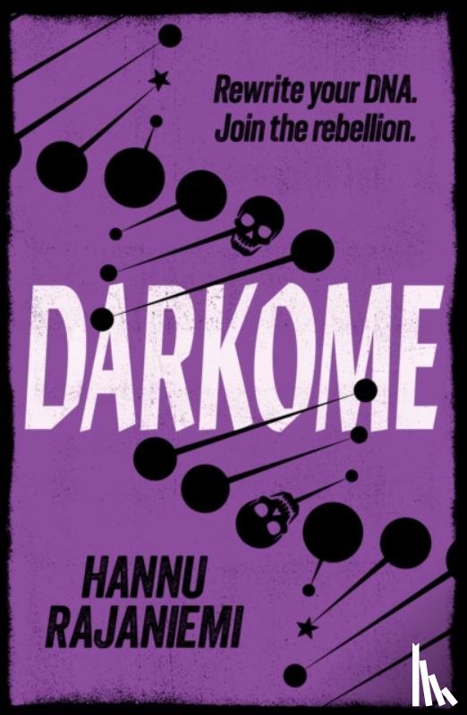 Rajaniemi, Hannu - Darkome