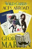 Martin, George R.R. - Wild Cards: Aces Abroad