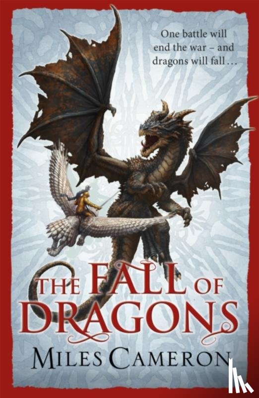 Cameron, Miles - The Fall of Dragons