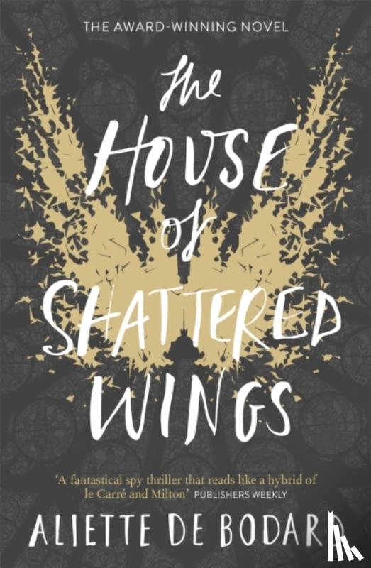 de Bodard, Aliette - The House of Shattered Wings