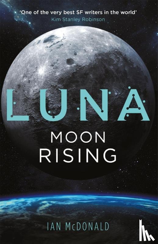 McDonald, Ian - Luna: Moon Rising