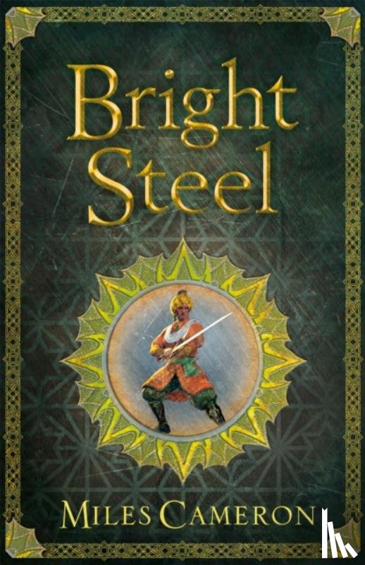 Cameron, Miles - Bright Steel