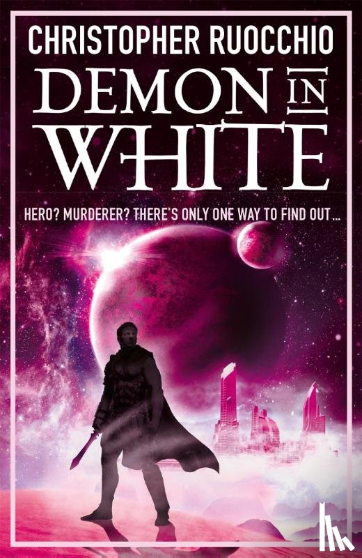 Ruocchio, Christopher - Demon in White