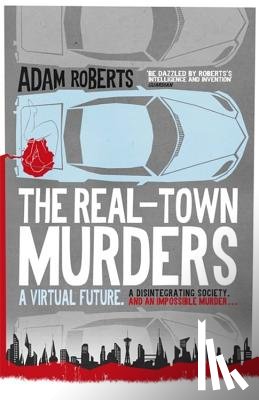 Roberts, Adam - The Real-Town Murders