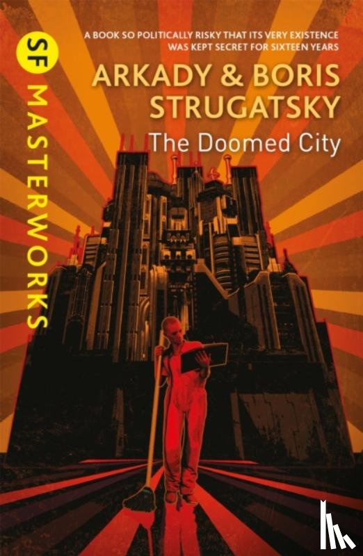 Strugatsky, Arkady, Strugatsky, Boris - The Doomed City
