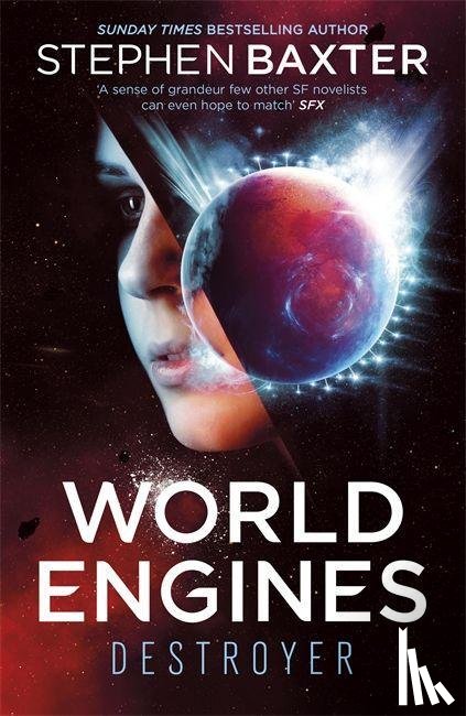 Stephen Baxter - World Engines: Destroyer