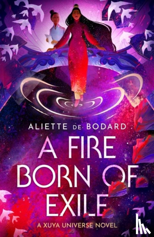 de Bodard, Aliette - Fire Born Of Exile