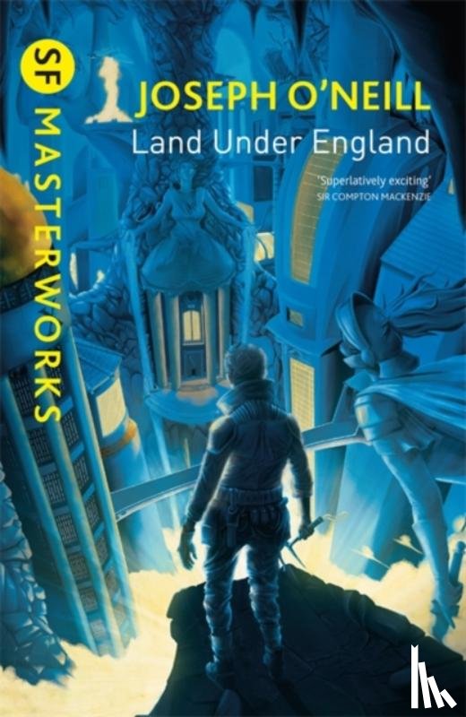 O'Neill, Joseph - Land Under England