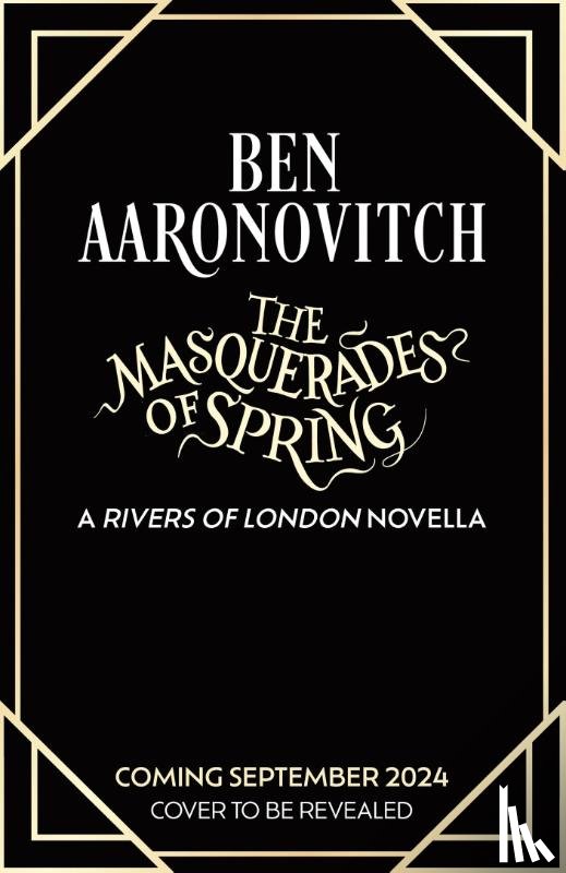 Aaronovitch, Ben - The Masquerades of Spring