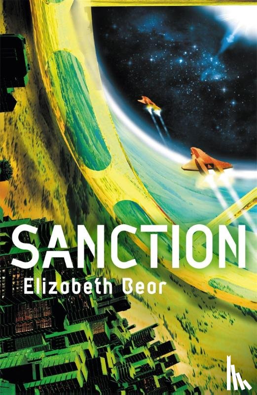 Bear, Elizabeth - Sanction