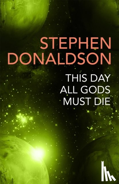 Donaldson, Stephen - This Day All Gods Die