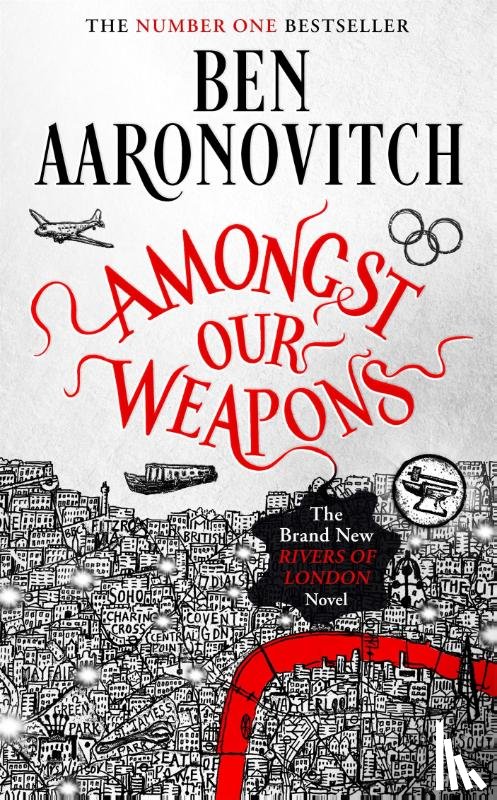 Aaronovitch, Ben - Amongst Our Weapons
