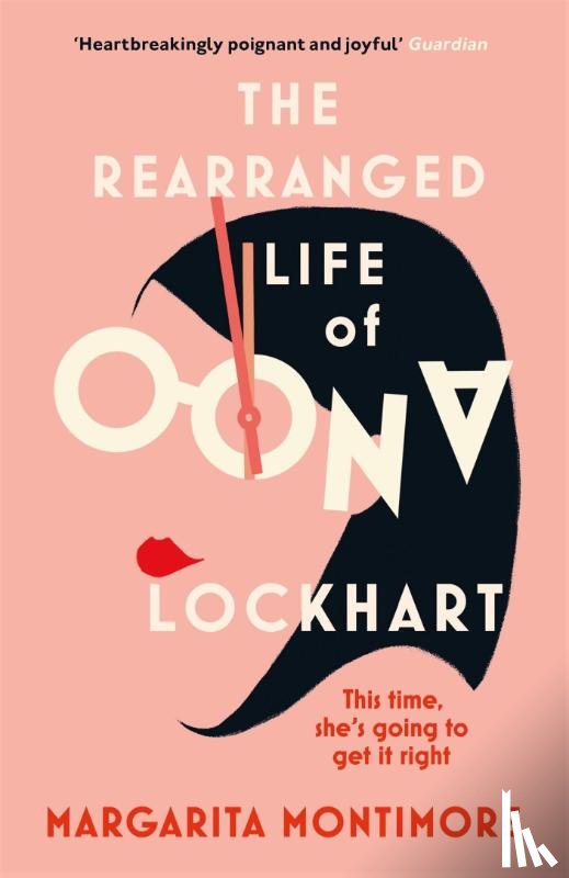 Montimore, Margarita - The Rearranged Life of Oona Lockhart