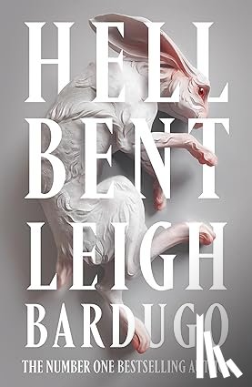 Bardugo, Leigh - Hell Bent