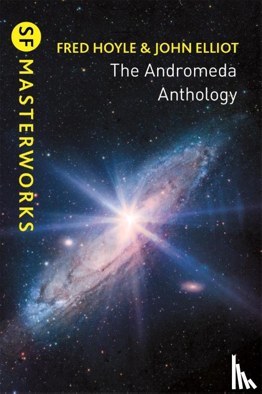 Hoyle, Fred, Elliott, John - The Andromeda Anthology