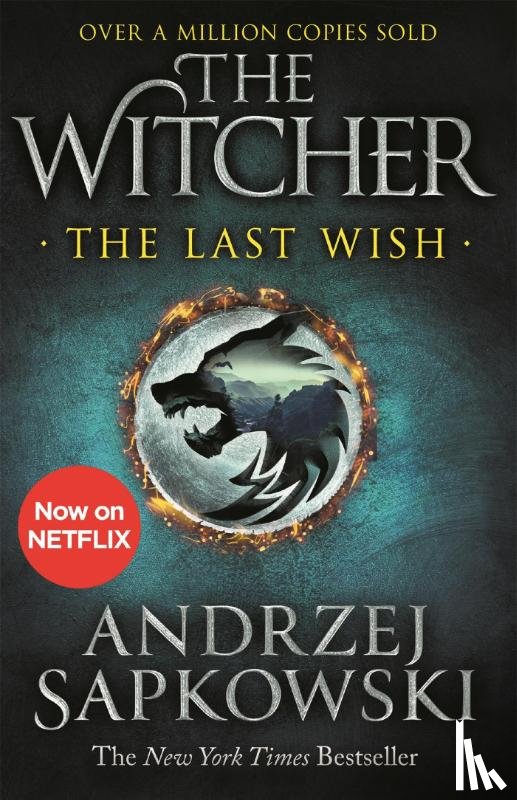 Sapkowski, Andrzej - The Last Wish