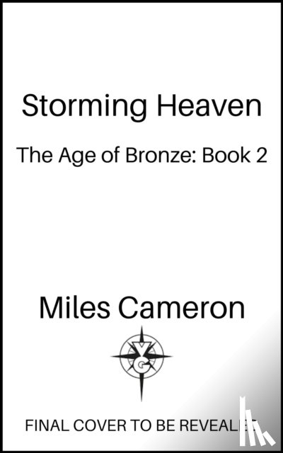 Cameron, Miles - Storming Heaven