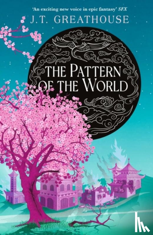 Greathouse, J.T. - The Pattern of the World