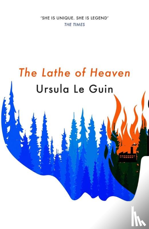 Le Guin, Ursula K. - The Lathe Of Heaven