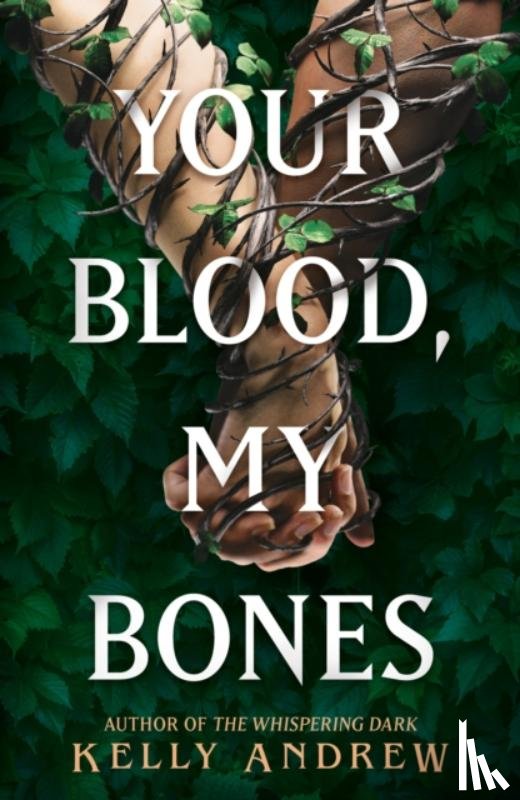 Andrew, Kelly - Your Blood, My Bones