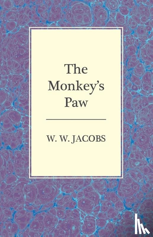Jacobs, W. W. - The Monkey's Paw