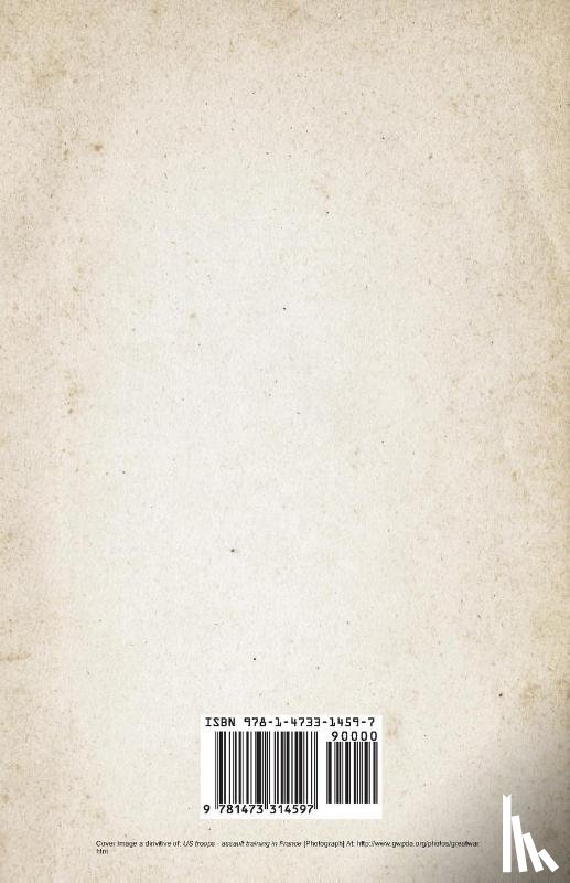 Holmes, Robert Derby - A Yankee in the Trenches (WWI Centenary Series)