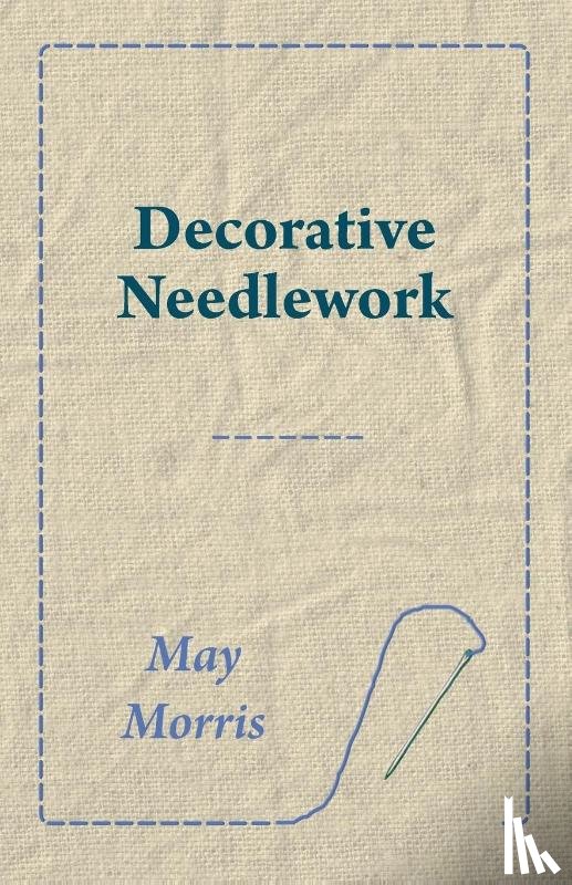 Morris, May - Decorative Needlework