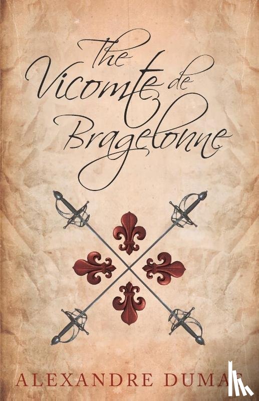 Dumas, Alexandre - The Vicomte de Bragelonne
