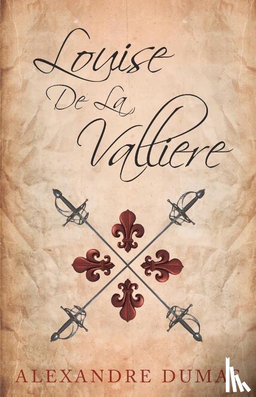 Dumas, Alexandre - Louise De La Valliere