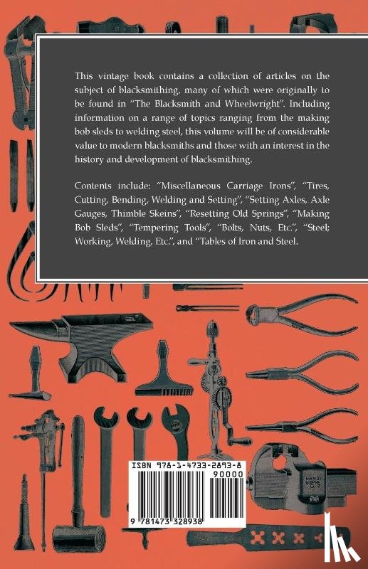 Thallner, Otto - Tool-Steel - A Concise Handbook on Tool-Steel in General - Its Treatment in the Operations of Forging, Annealing, Hardening, Tempering and the Appliances Therefor