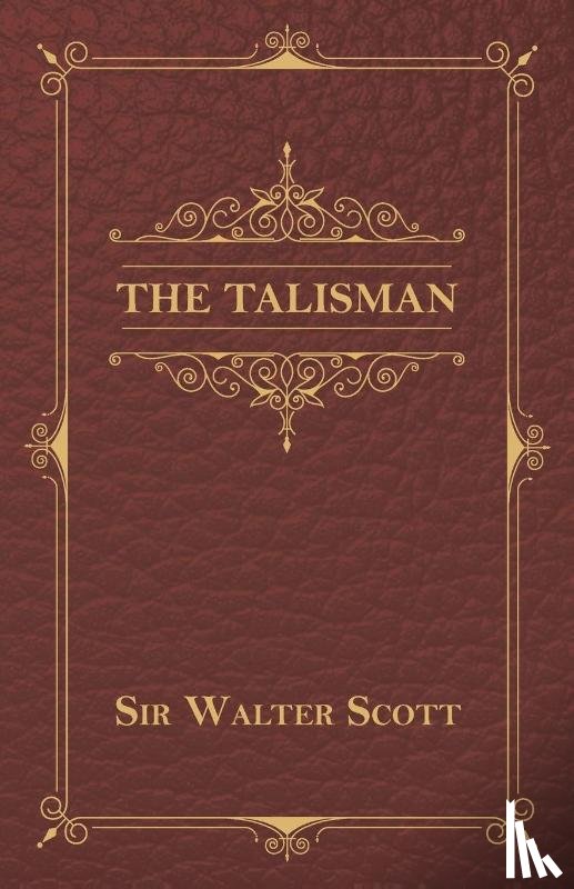 Scott, Sir Walter - The Talisman