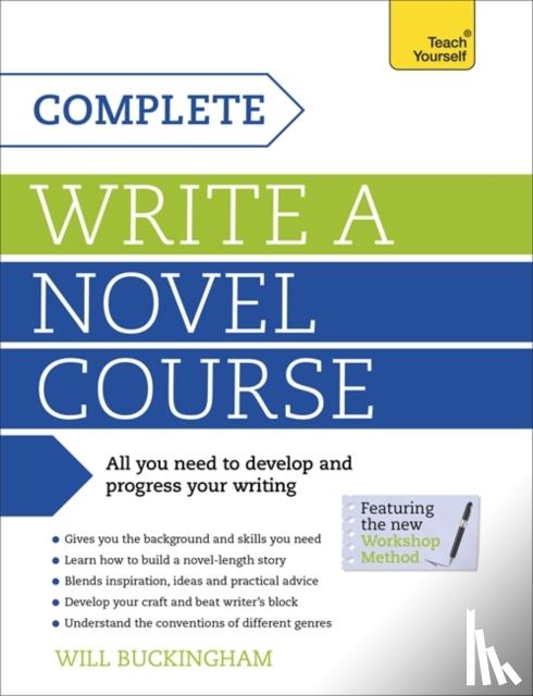 Buckingham, Will - Teach Yourself Complete Write a Novel Course