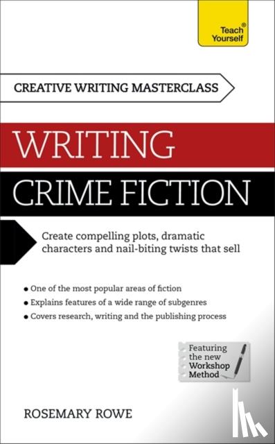Rowe, Rosemary - Masterclass: Writing Crime Fiction