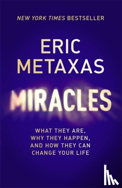 Metaxas, Eric - Miracles