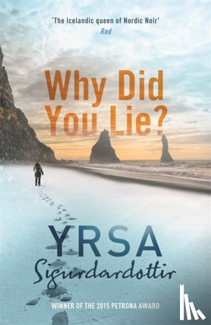 Sigurdardottir, Yrsa - Why Did You Lie?