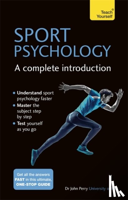 Perry, John - Sport Psychology: A Complete Introduction
