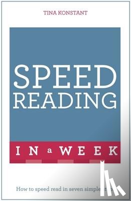 Konstant, Tina - Speed Reading In A Week